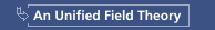 Unified Field Theory